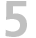 5 - 