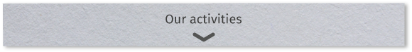 Our Activities
